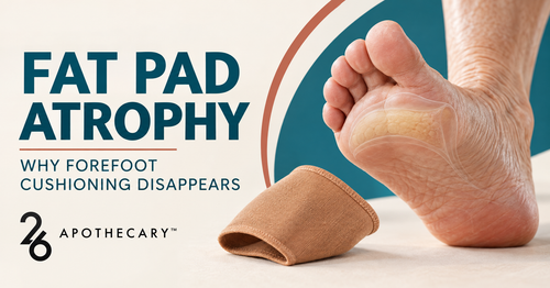 Fat Pad Atrophy: Why the Cushioning Under Your Feet Disappears and What to Do About It